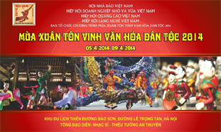 Mùa xuân tôn vinh văn hóa dân tộc 2014