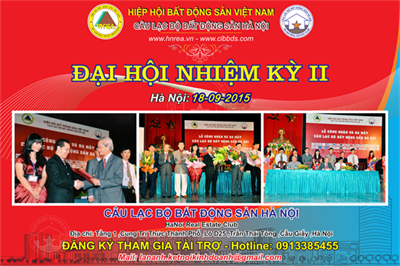 Câu lạc bộ Bất động sản Hà Nội hướng tới Đại Hội Nhiệm Kỳ II (2015-2020)